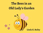 The Bees in an Old Lady