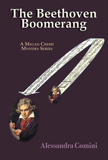 The Beethoven Boomerang - Alessandra Comini