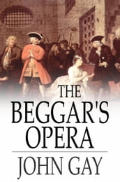 The Beggar s Opera