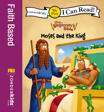 The Beginner's Bible Moses and the King - The Beginner