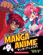 The Beginner s Guide to Manga and Anime