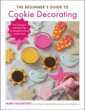The Beginner s Guide to Cookie Decorating
