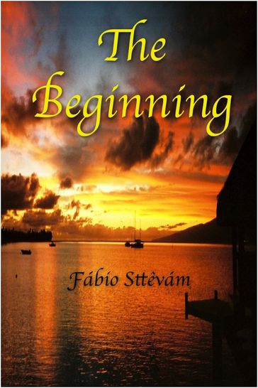 The Beginning - Fábio Sttêvám