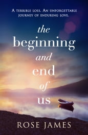 The Beginning and End of Us