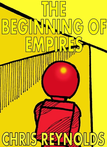 The Beginning of Empires - Chris Reynolds