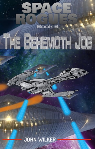 The Behemoth Job - John Wilker