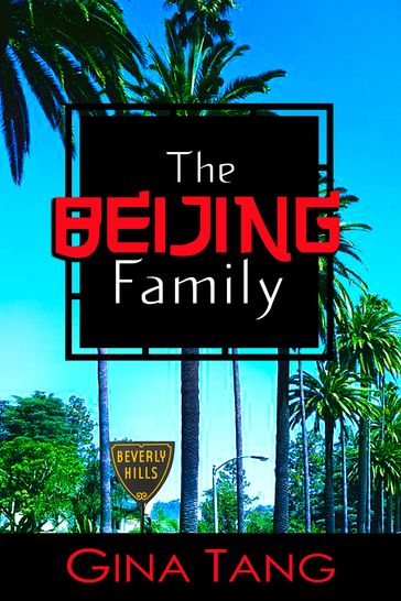 The Beijing Family - Gina Tang