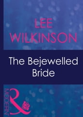 The Bejewelled Bride (Mills & Boon Modern) (Dinner at 8, Book 12)