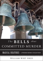 The Bells that Committed Murder