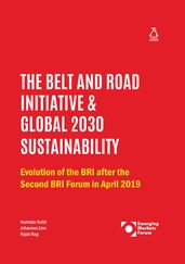 The Belt and Road Initiative & Global 2030 Sustainability