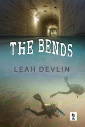 The Bends (The Woods Hole Mysteries Book 3)