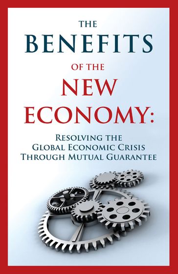 The Benefits of the New Economy - Alexander Ognits - Guy Isaac - Joseph Levy