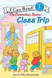 The Berenstain Bears  Class Trip