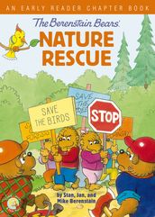 The Berenstain Bears  Nature Rescue