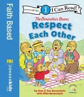 The Berenstain Bears Respect Each Other