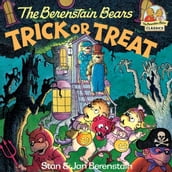 The Berenstain Bears Trick or Treat