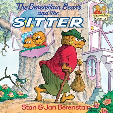 The Berenstain Bears and the Sitter - Jan Berenstain - Stan Berenstain