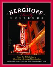 The Berghoff Family Cookbook