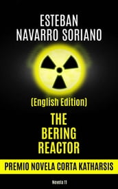 The Bering Reactor