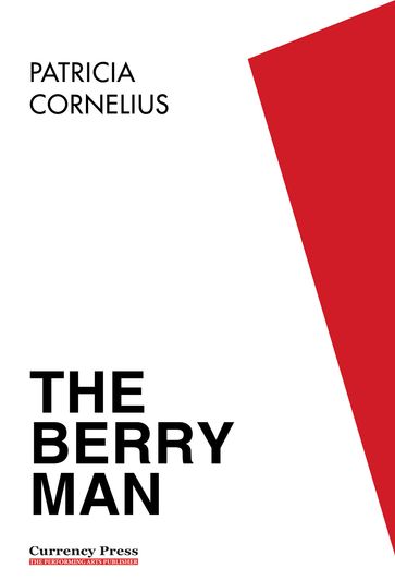 The Berry Man - Patricia Cornelius