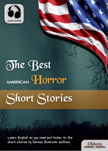 The Best American Horror Short Stories - Oldiees Publishing