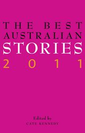 The Best Australian Stories 2011