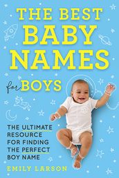 The Best Baby Names for Boys