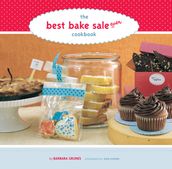 The Best Bake Sale Ever Cookbook