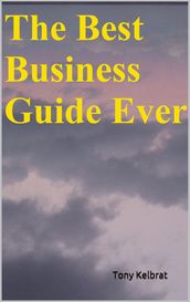 The Best Business Guide Ever