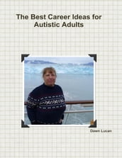 The Best Career Ideas for Autistic Adults