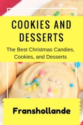 The Best Christmas Candies, Cookies, and Desserts