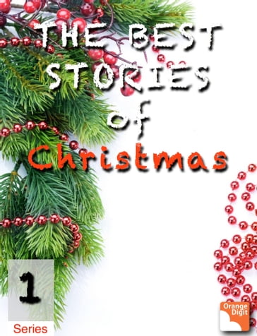 The Best Christmas Series 1 - O.Henry - Hans Christian Anderson - Twain Mark - Arthur Conan Doyle - Lev Nikolaevic Tolstoj