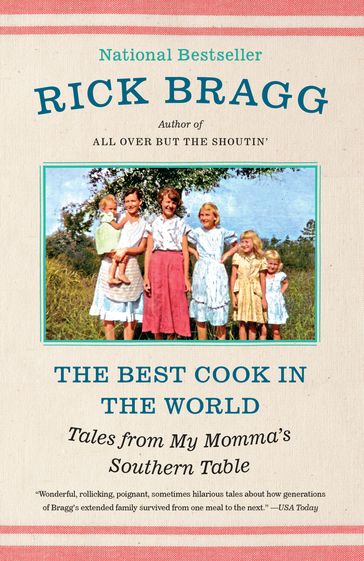 The Best Cook in the World - Rick Bragg