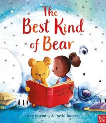The Best Kind of Bear - Greg Gormley