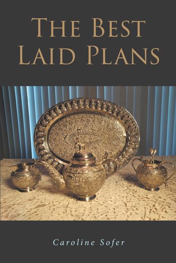 The Best Laid Plans - Caroline Sofer