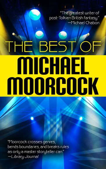 The Best Of Michael Moorcock - Michael Moorcock