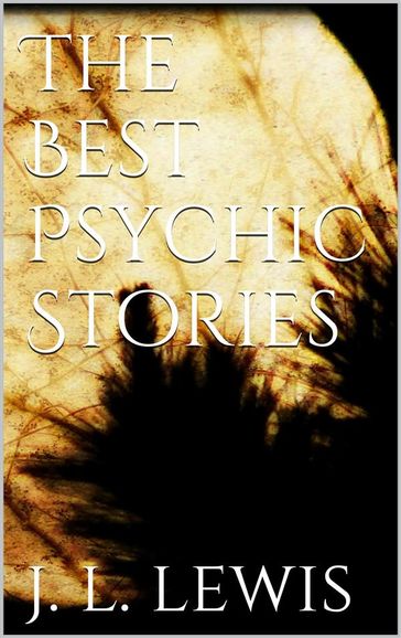 The Best Psychic Stories - Joseph Lewis French