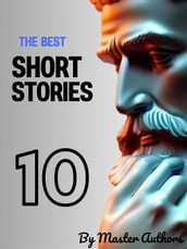 The Best Short Stories - 10