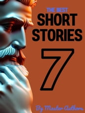 The Best Short Stories - 7