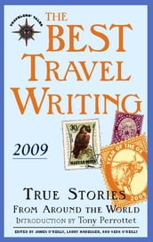 The Best Travel Writing 2009