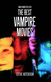 The Best Vampire Movies (2019)
