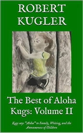 The Best of Aloha Kugs: Volume II