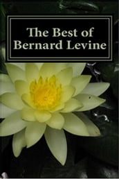 The Best of Bernard Levine