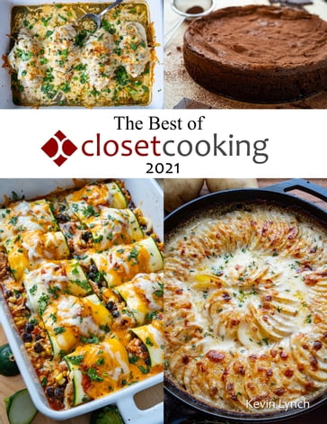 The Best of Closet Cooking 2021 - Kevin Lynch