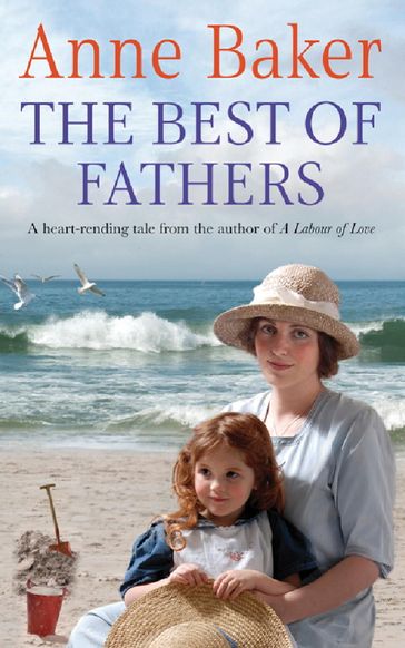 The Best of Fathers - Anne Baker
