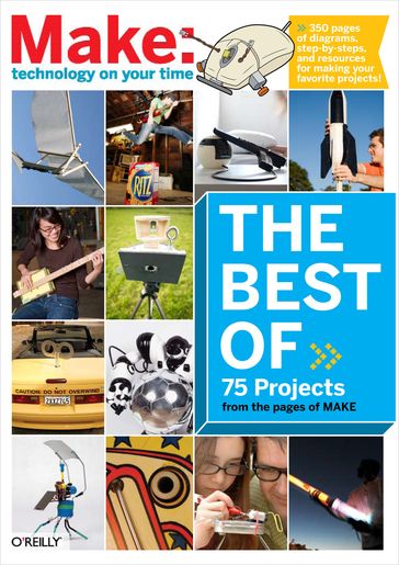 The Best of Make: - Mark Frauenfelder