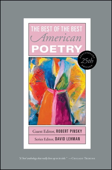 The Best of the Best American Poetry - David Lehman - Harold Bloom