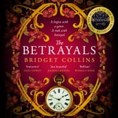 The Betrayals: Discover the stunning fiction book from the author of Sunday Times bestseller THE BINDING