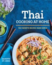 The Better Than Takeout Thai Cookbook