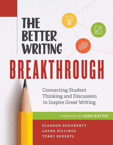 The Better Writing Breakthrough - Eleanor Dougherty - Laura Billings - Terry Roberts